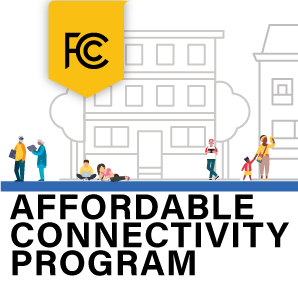 FCC Affordable Connectivity Program 