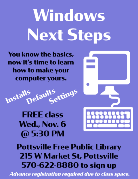 Next Steps Library Windows Next Steps - Pottsville Free Public Library