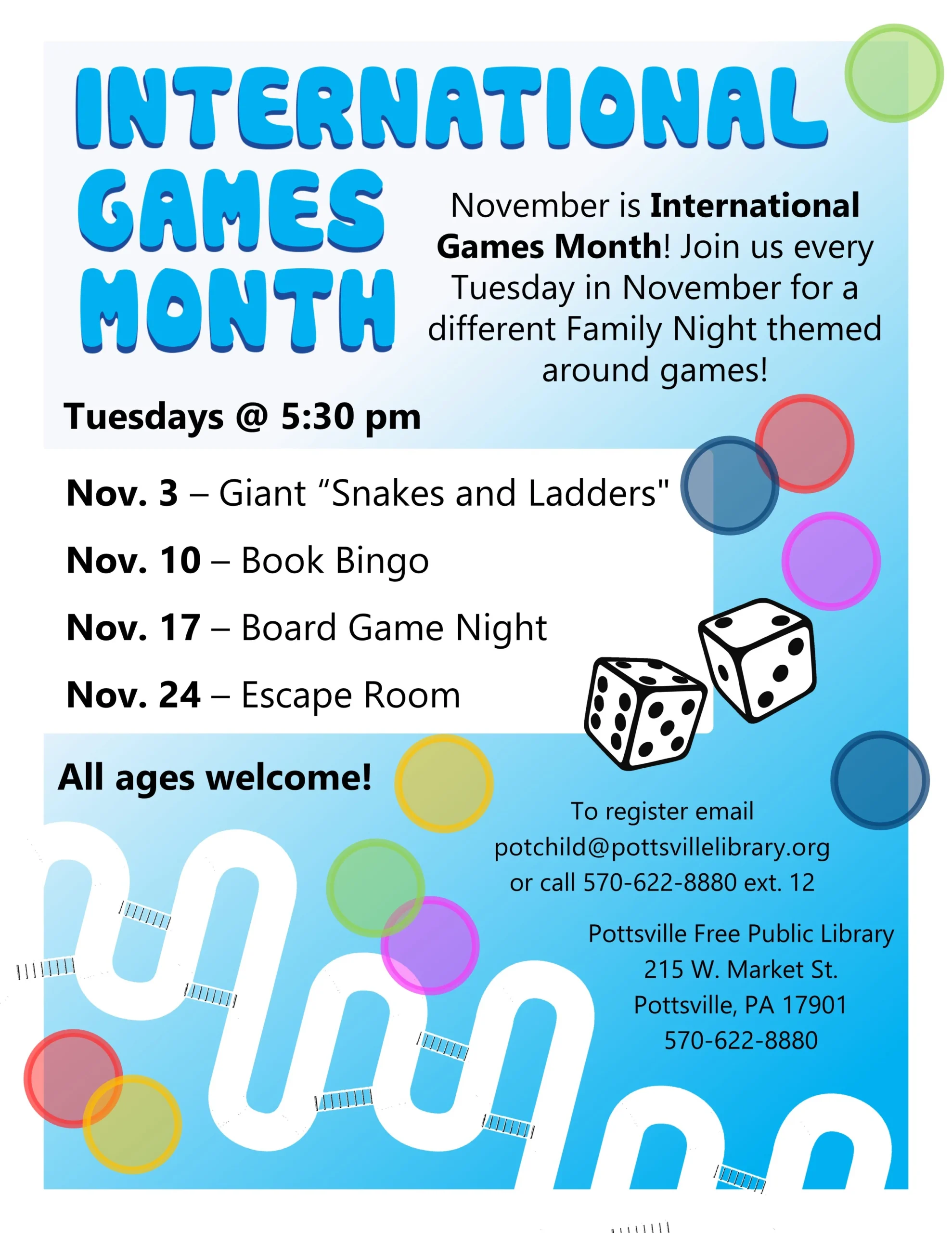 November is international games month. Join us every Tuesday in November for a different family night themed around games. Tuesdays at 5:30 pm. November third is giant "snakes and ladders", November 10th is Book Bingo, November 17th is Board Game Night and November 24th is an escape room.